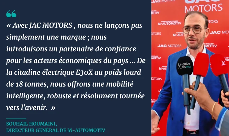 JAC motors maroc souhail houmaini