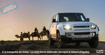 A la Conquête du Sable : Le Land Rover Defender Dompte le Désert d’Agafay