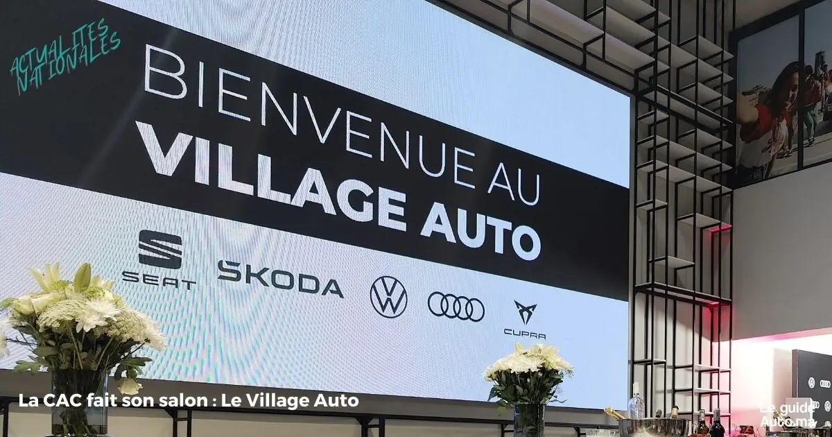 La CAC fait son Salon : Le Village Auto