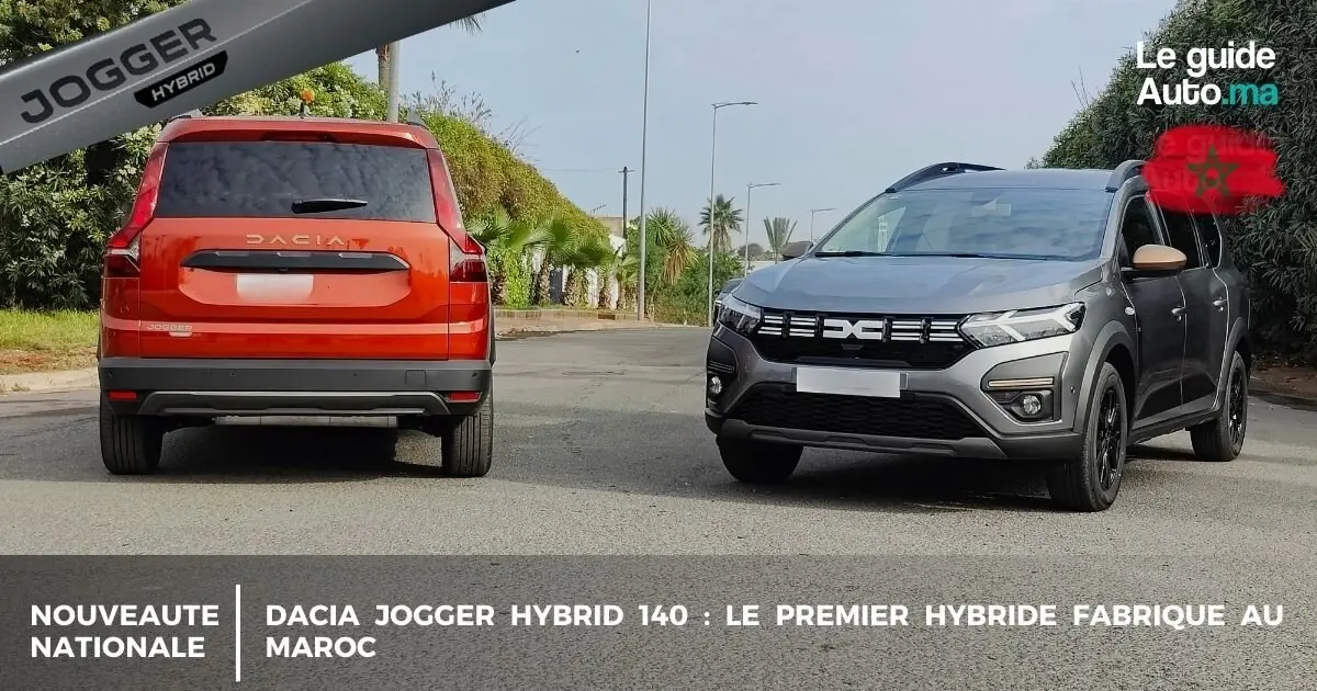 Dacia Jogger Hybrid 140 : Le Premier Hybride Fabriqué au Maroc