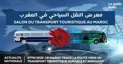 STTM 2025 : Le Maroc Trace la Route vers un Transport Touristique Durable et Innovant