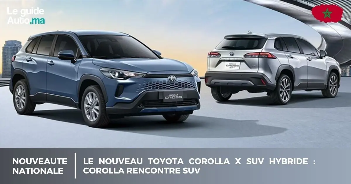 Le Nouveau Toyota Corolla X SUV Hybride : Corolla rencontre SUV