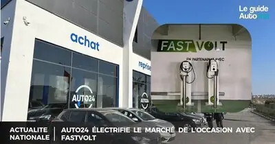 Auto24 électrifie le marché de l'occasion avec FastVolt