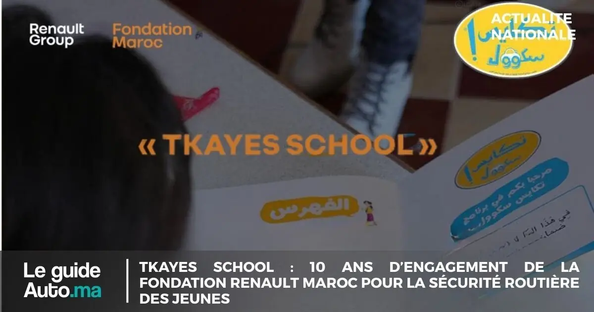 TKAYES SCHOOL : 10 ans d’engagement de la Fondation Renault Maroc pour la sécurité routière des jeunes
