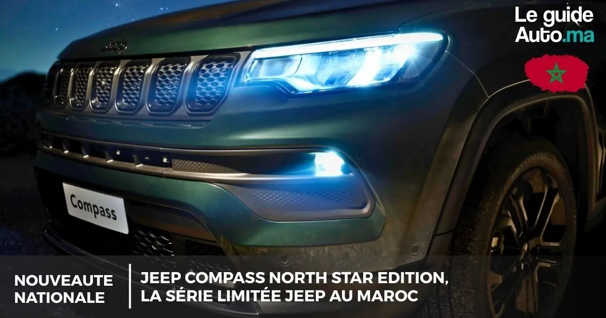 Jeep Compass North Star Edition, La Série Limitée Jeep au Maroc