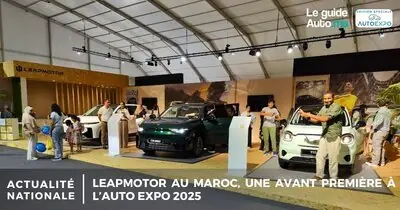 LEAPMOTOR au Maroc, une avant première à l’Auto Expo Casablanca