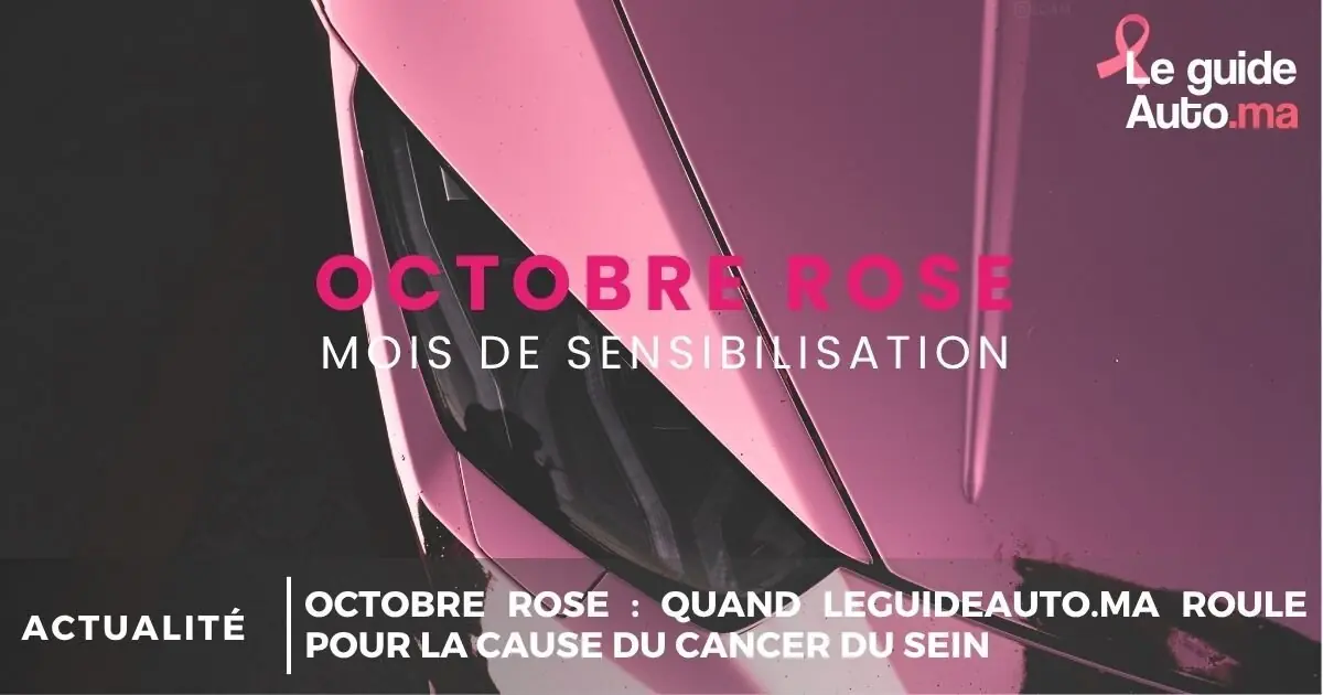 Octobre Rose : quand LeGuideAuto.ma roule pour la cause du cancer du sein