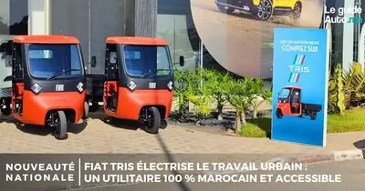 FIAT TRIS électrise le travail urbain : un utilitaire 100 % marocain et accessible