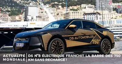 DS N°8 électrique franchit la barre des 750 km sans recharge