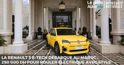 La Renault 5 E-Tech débarque au Maroc : 290 000 DH pour rouler électrique avec style