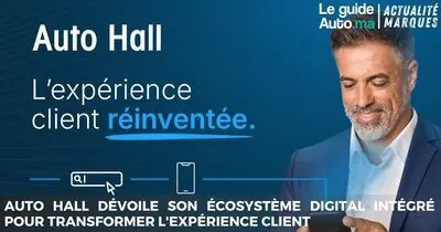 Auto Hall dévoile son écosystème digital intégré pour transformer l'expérience client