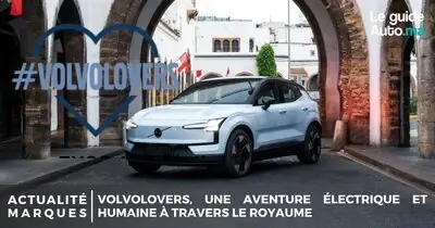 Volvo Maroc lance Volvolovers à travers le Royaume
