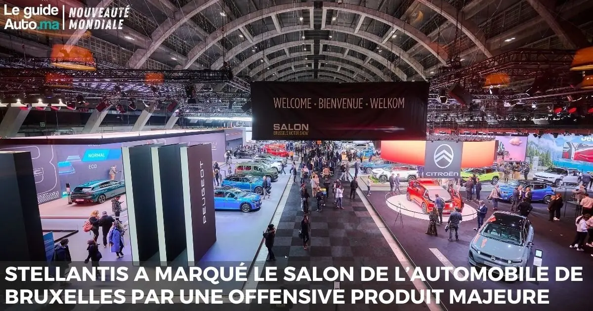 Stellantis a marqué le Salon de l’Automobile de Bruxelles par une offensive produit majeure