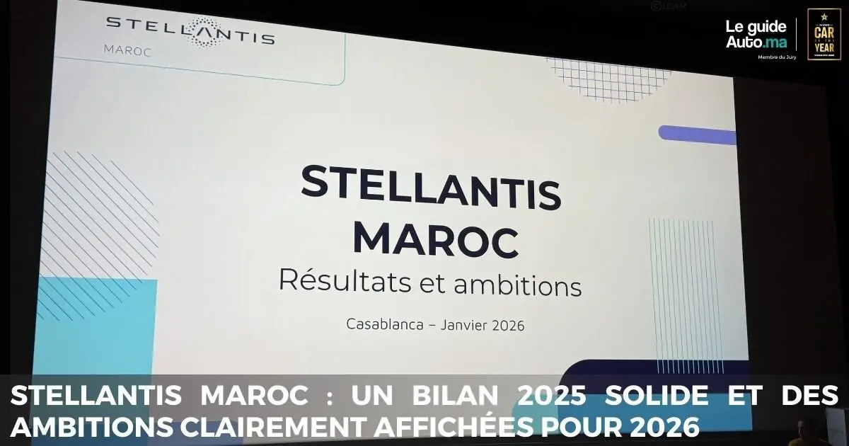 Stellantis Maroc : un bilan 2025 solide et des ambitions clairement affichées pour 2026