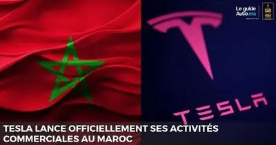 Tesla lance officiellement ses activités commerciales au Maroc