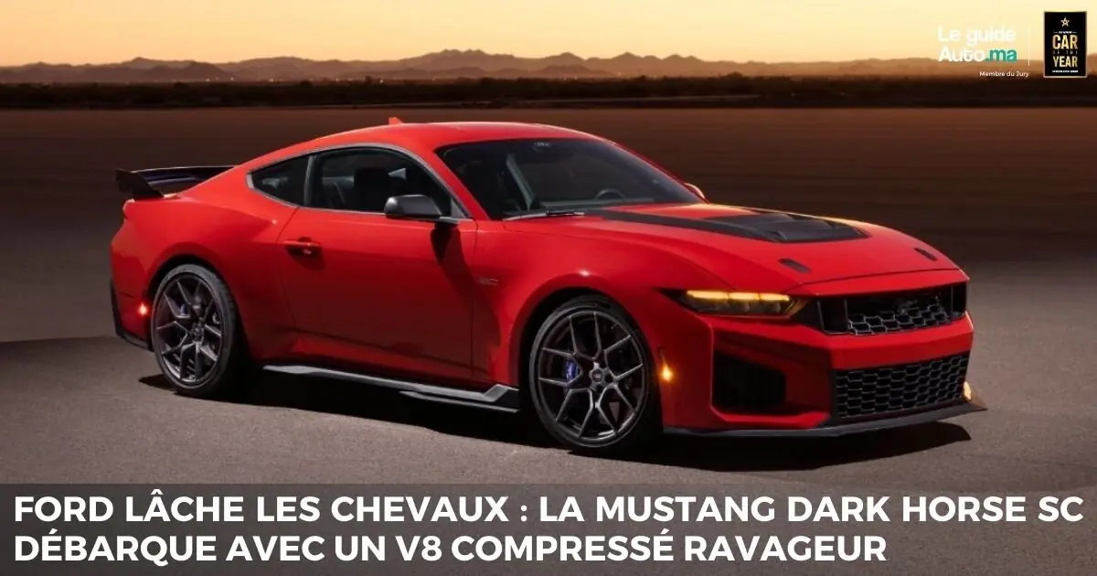 Ford lâche les chevaux : la Mustang Dark Horse SC débarque avec un V8 compressé ravageur