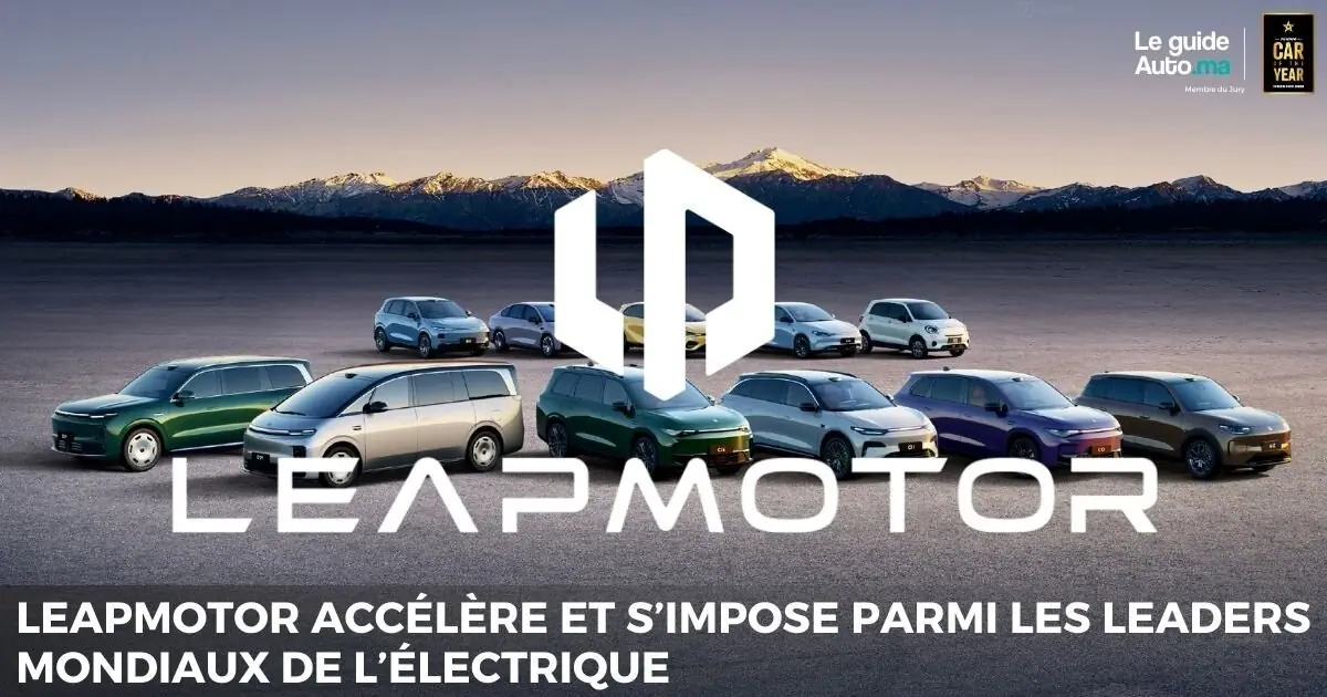 Leapmotor accélère et s’impose parmi les leaders mondiaux de l’électrique