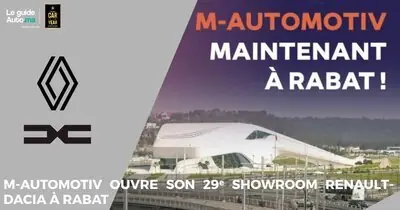 M-AUTOMOTIV ouvre son 29 éme showroom Renault-Dacia à Rabat