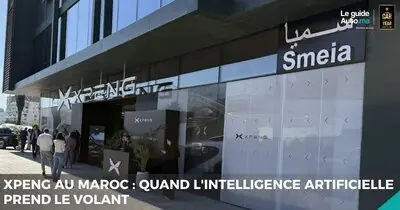 XPENG au Maroc : quand l'intelligence artificielle prend le volant
