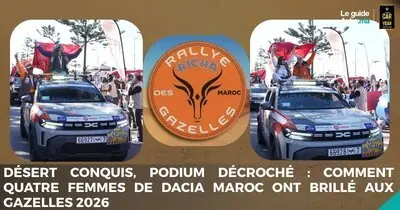 Rallye des Gazelles 2026 : le double coup d'éclat de Dacia Maroc