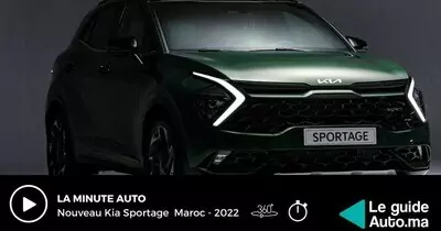 La Minute Auto  New KIA SPORTAGE MAROC 2022
