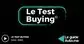 Le Test Buying